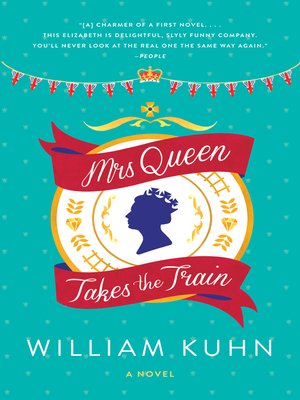 cover image of Mrs Queen Takes the Train